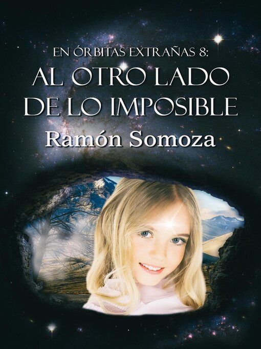 Title details for Al otro lado de lo imposible by Ramon Somoza - Available
